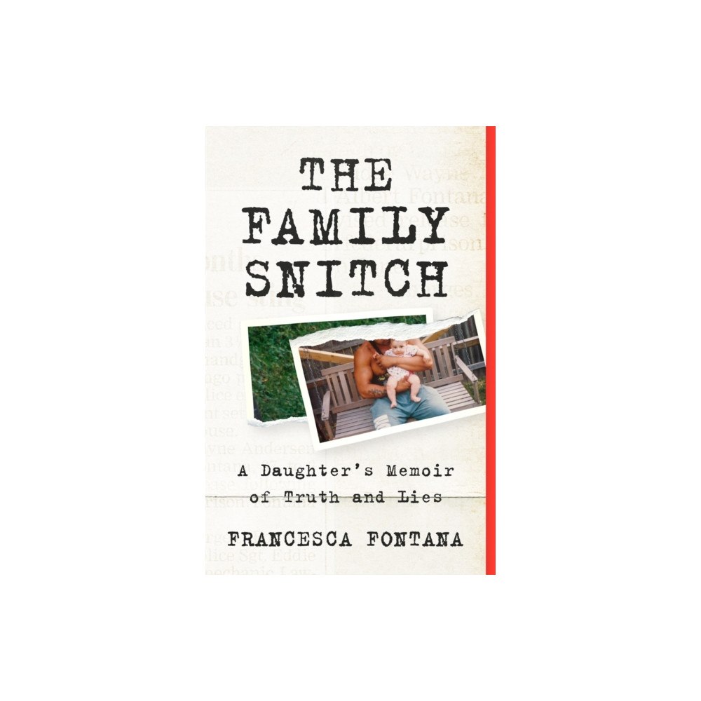 Steerforth Press The Family Snitch (häftad, eng)