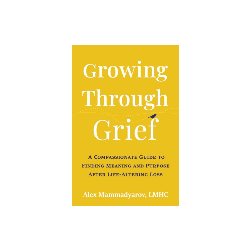 New Harbinger Publications Growing Through Grief (häftad, eng)