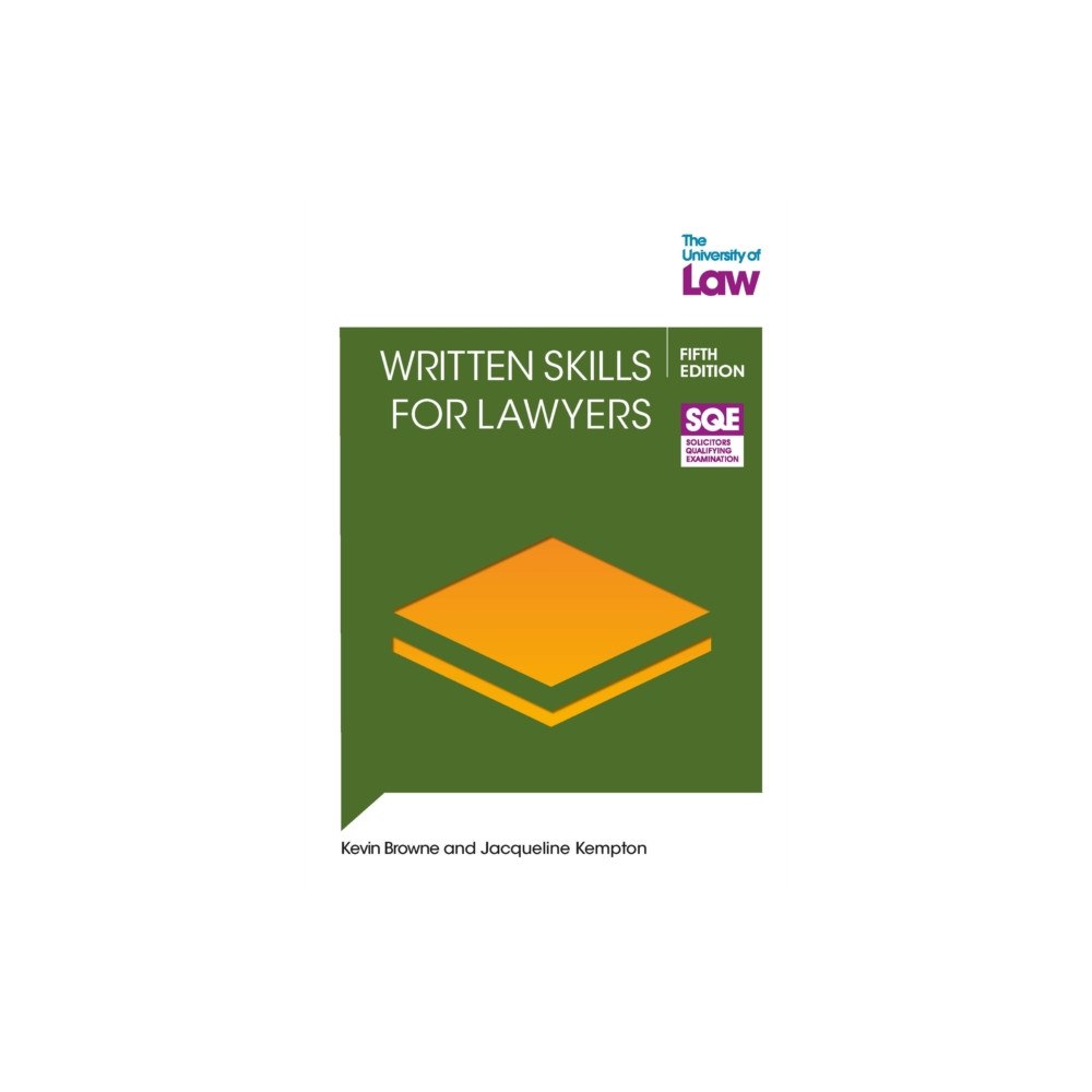 The University of Law Publishing Limited SQE2 Written Skills for Lawyers 5e (häftad, eng)