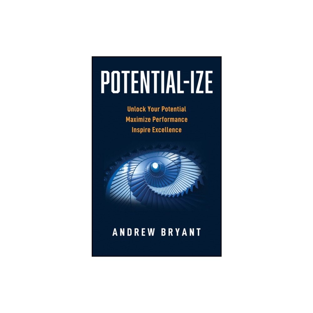 John Wiley And Sons Ltd Potential-ize (inbunden, eng)