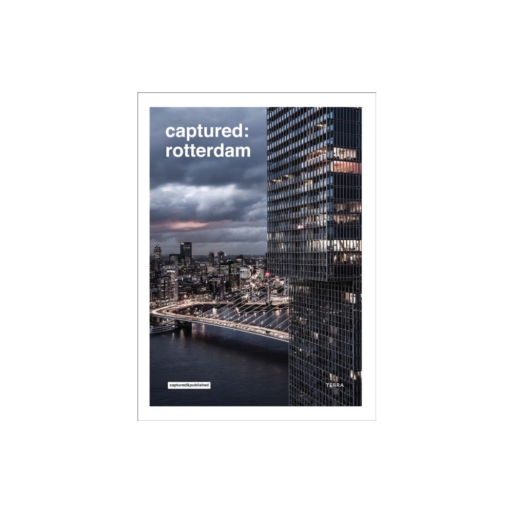 Lannoo Publishers Captured: Rotterdam (inbunden, eng)