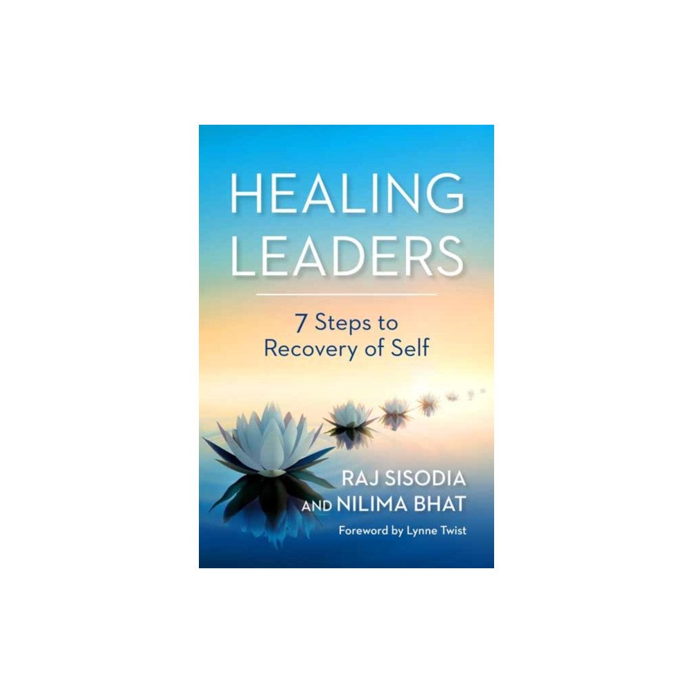 Berrett-Koehler Publishers Healing Leaders (inbunden, eng)