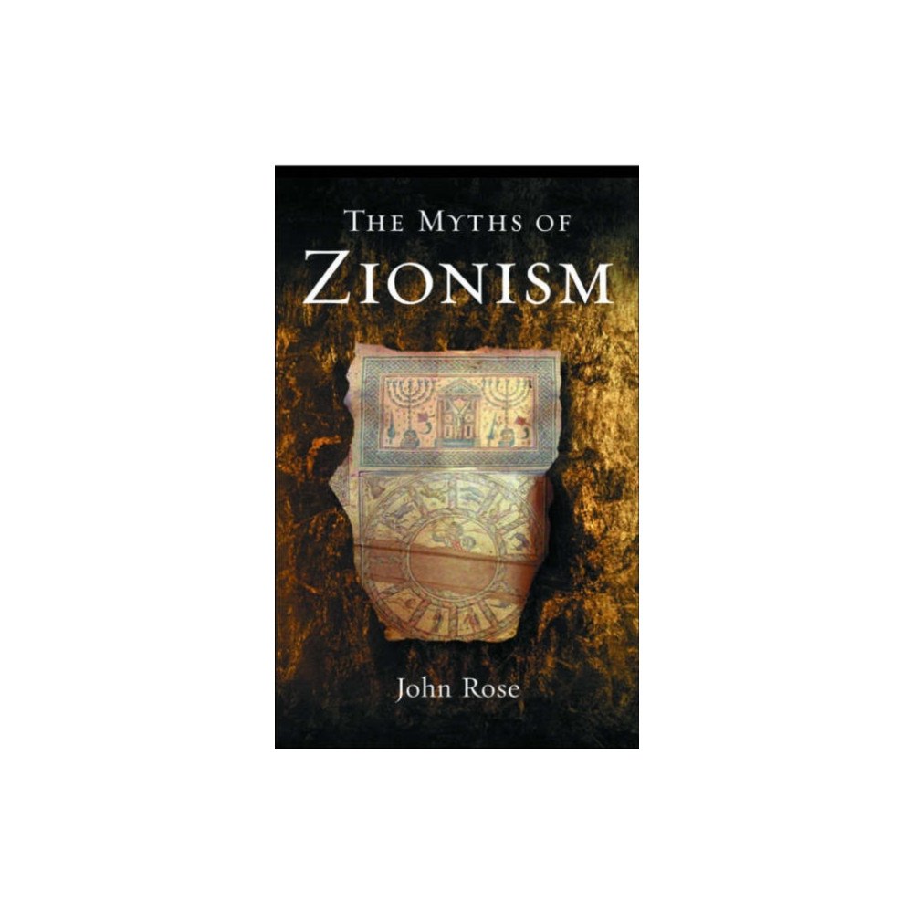 Pluto Press The Myths of Zionism (häftad, eng)
