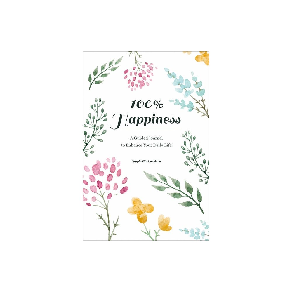 Schiffer Publishing Ltd 100% happiness (häftad, eng)