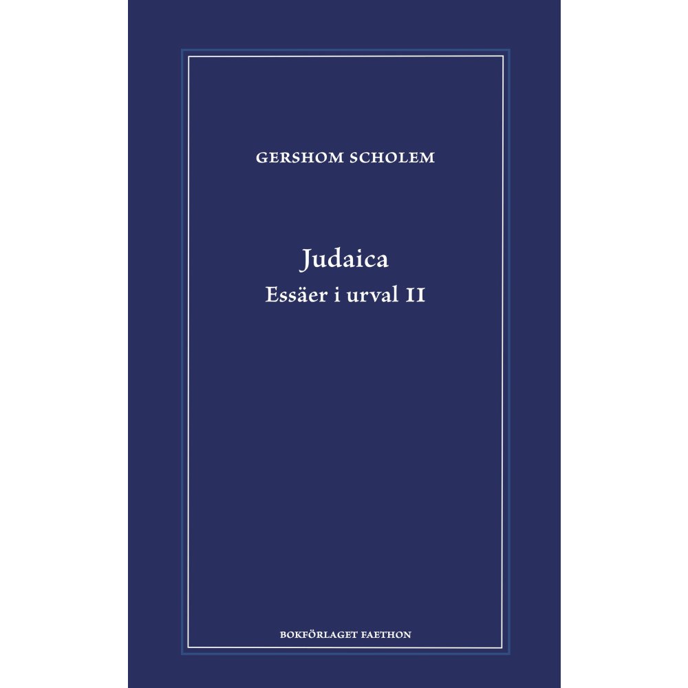 Gershom Scholem Judaica : essäer i urval 2 (bok, danskt band)