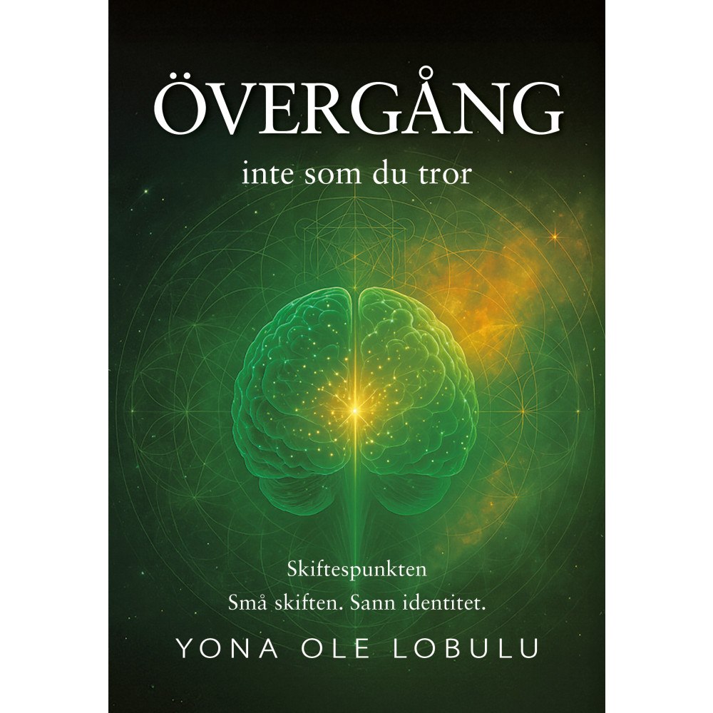 Yona Ole Lobulu Övergång; inte som du tror  Små skiften. Sann identitet. (pocket)