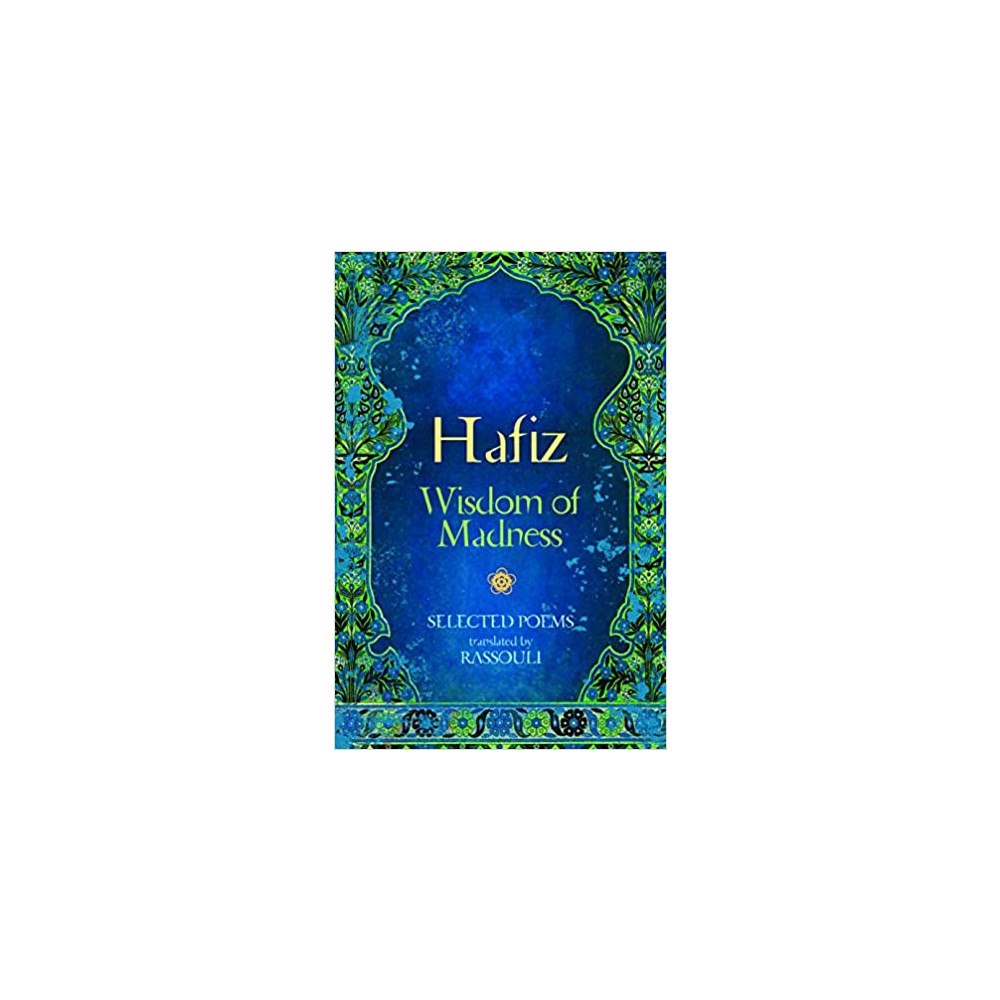 Blue Angel Publishing Hafiz: Wisdom Of Madness (häftad, eng)