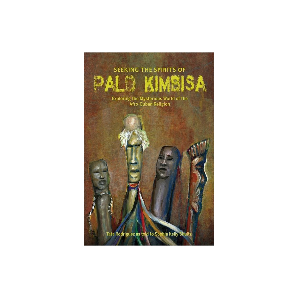 Schiffer Publishing Ltd Seeking The Spirits Of Palo Kimbisa (inbunden, eng)