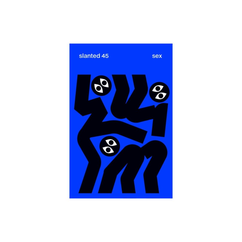 Slanted Publishers UG Slanted Magazine #45-Sex (häftad, eng)