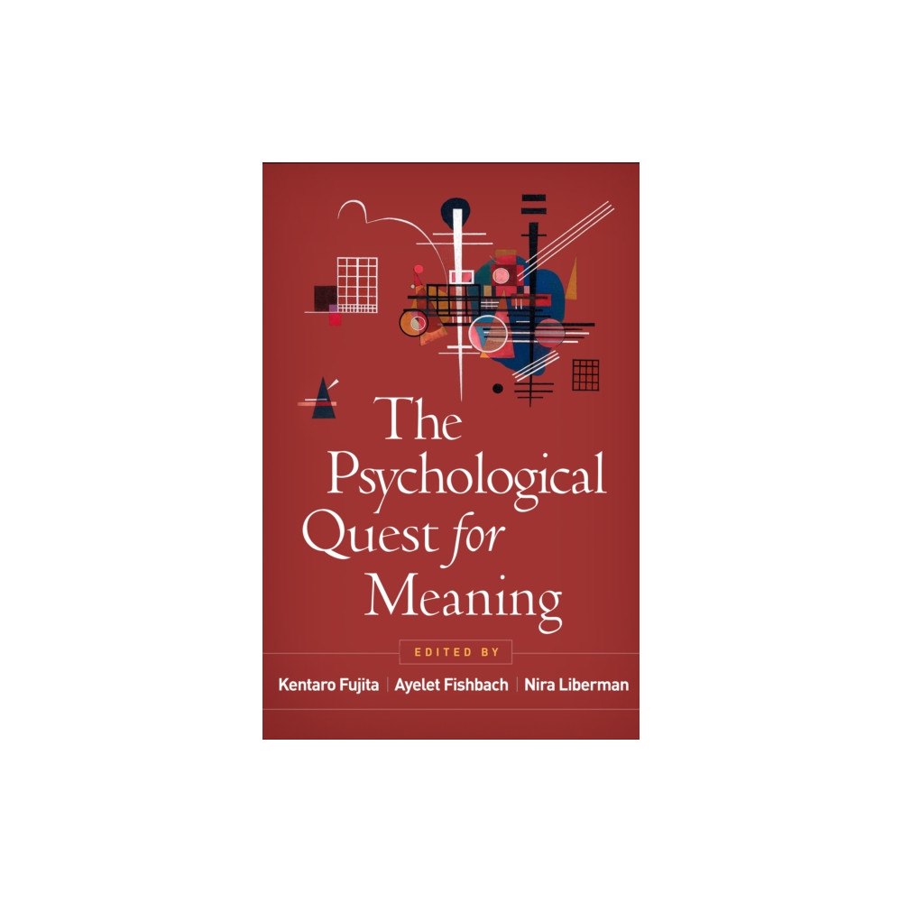 Guilford Publications The Psychological Quest for Meaning (inbunden, eng)