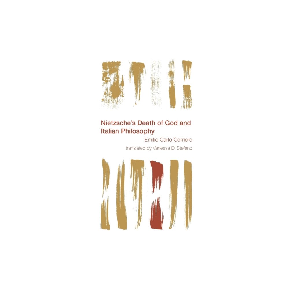 Bloomsbury Publishing PLC Nietzsche's Death of God and Italian Philosophy (häftad, eng)