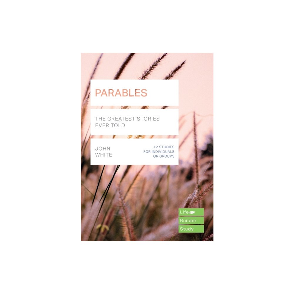 Inter-Varsity Press Parables (Lifebuilder Study Guides) (häftad, eng)