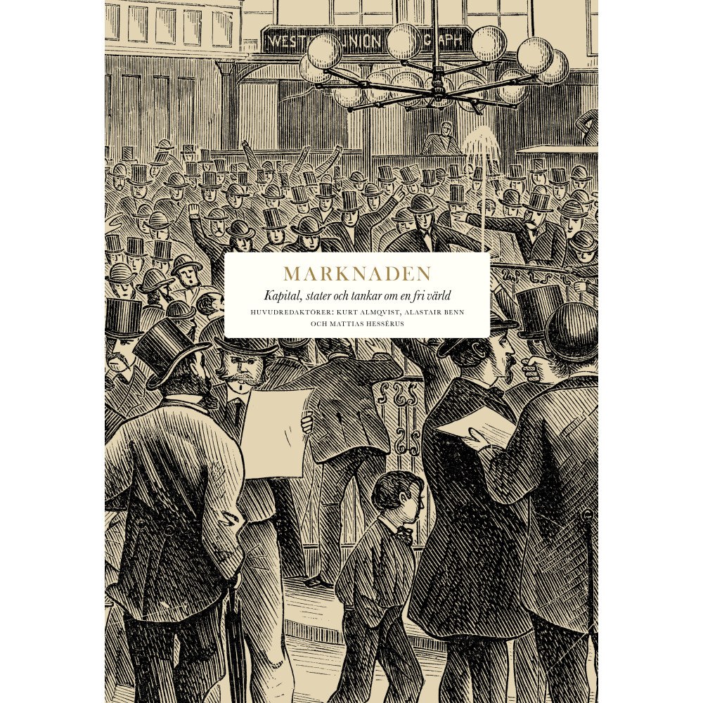 David Abulafia Marknaden : kapital, stater och tankar om en fri värld (bok, klotband)