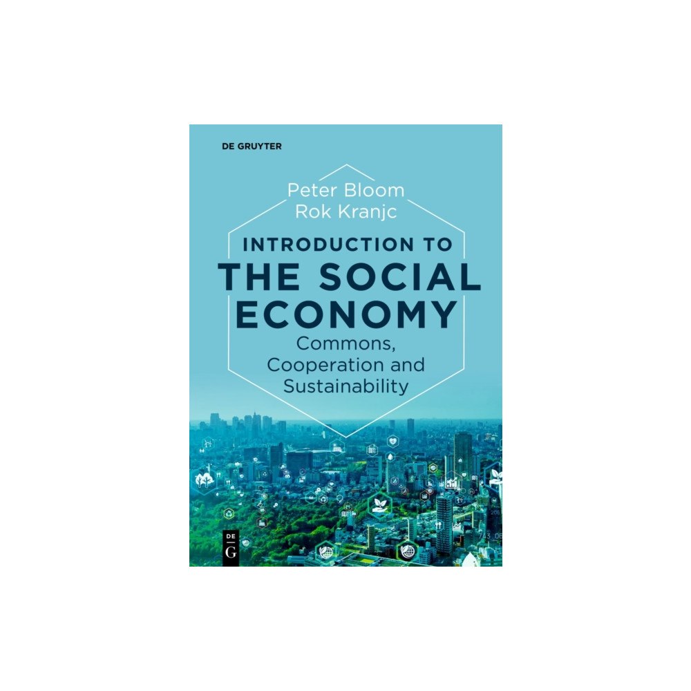 De Gruyter Introduction to the Social Economy (häftad, eng)
