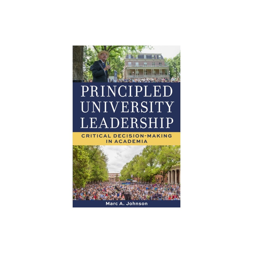 University of Nevada Press Principled University Leadership (inbunden, eng)