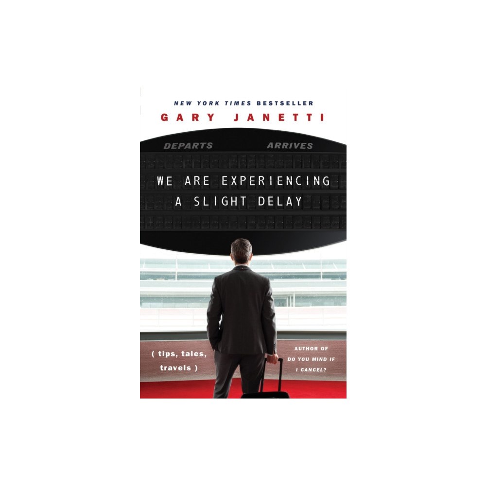 Harpercollins publishers inc We Are Experiencing a Slight Delay (häftad, eng)