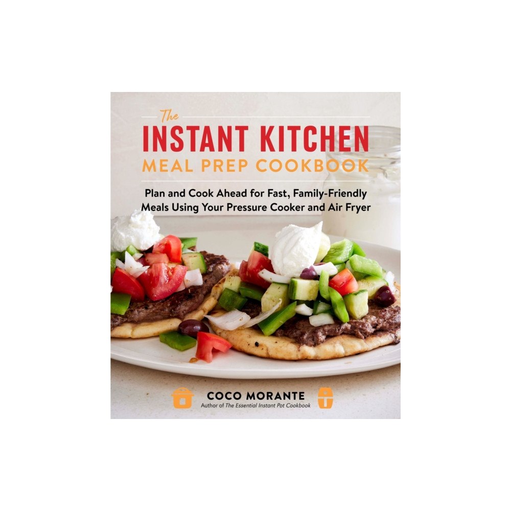 Harpercollins publishers inc The Instant Kitchen Meal Prep Cookbook (häftad, eng)