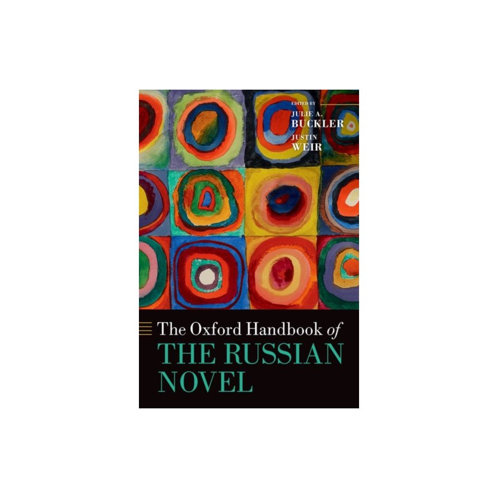 Oxford University Press Inc The Oxford Handbook of the Russian Novel (inbunden, eng)
