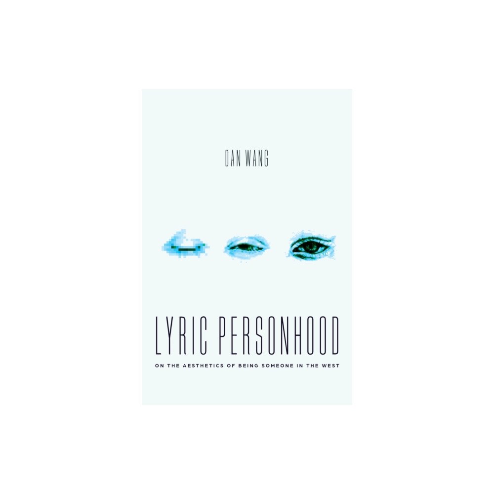 The university of chicago press Lyric Personhood (häftad, eng)