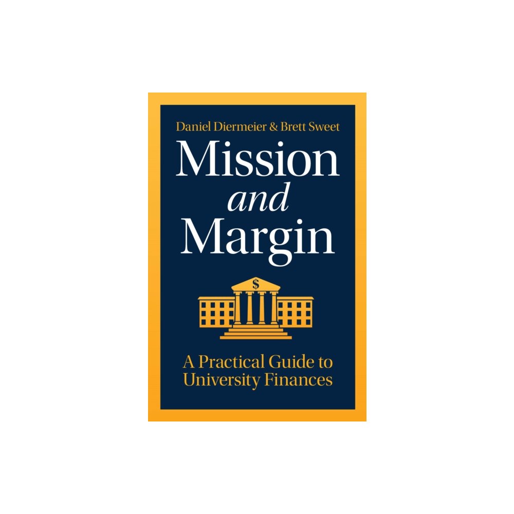 The university of chicago press Mission and Margin (inbunden, eng)