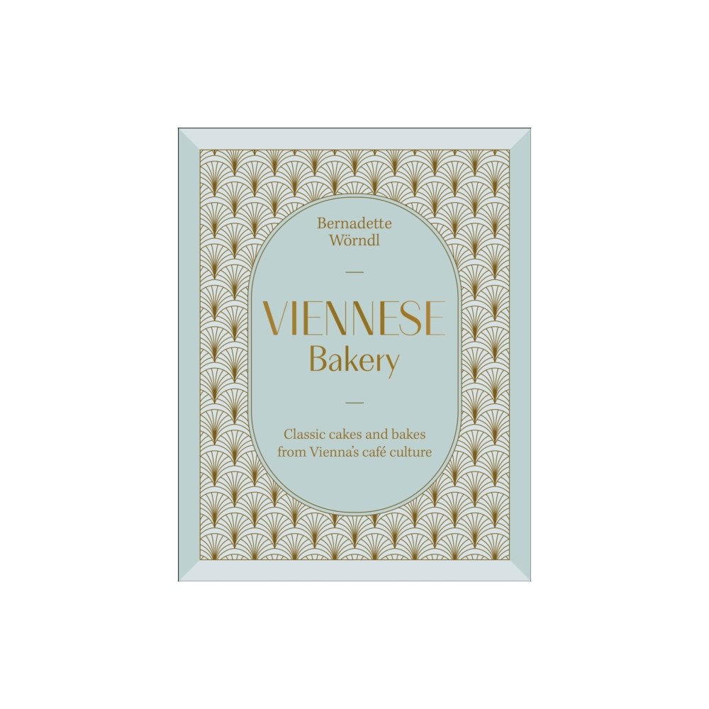 Dorling Kindersley Ltd Viennese Bakery (inbunden, eng)