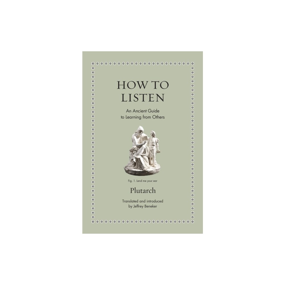 Princeton University Press How to Listen (inbunden, eng)