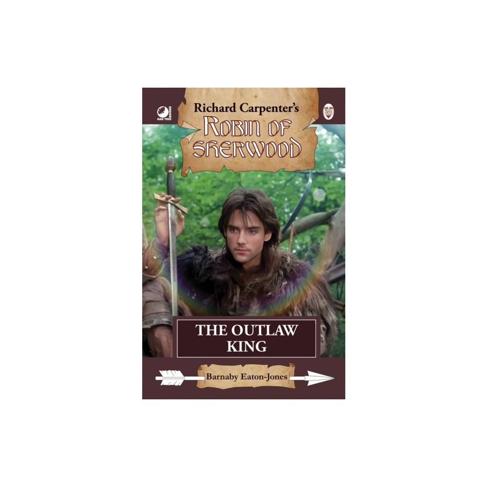 Andrews UK Limited Robin of Sherwood - The Outlaw King (inbunden, eng)