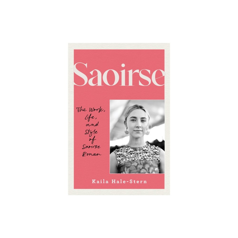 Quarto Publishing Group USA Inc Saoirse (inbunden, eng)