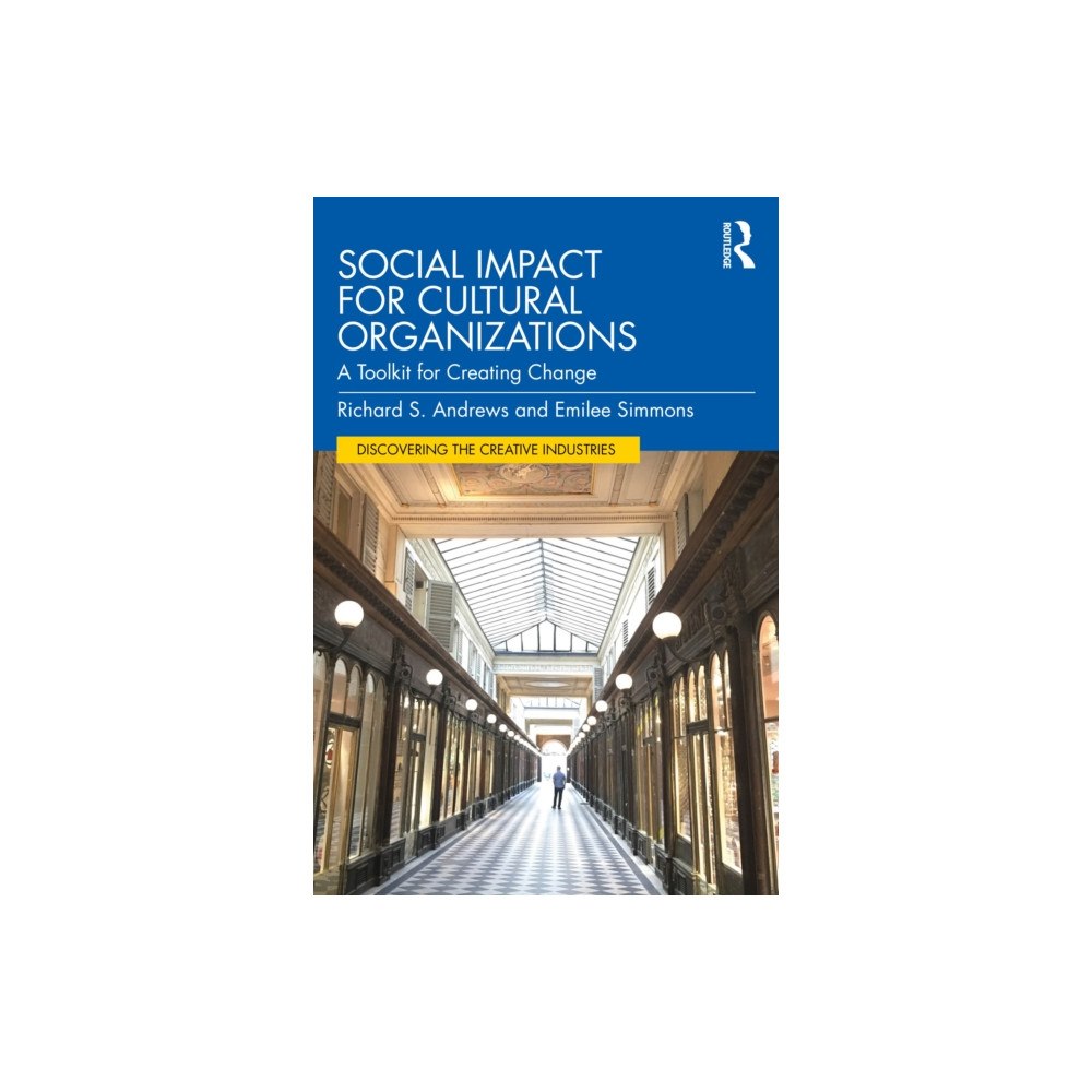Taylor & francis ltd Social Impact for Cultural Organizations (häftad, eng)