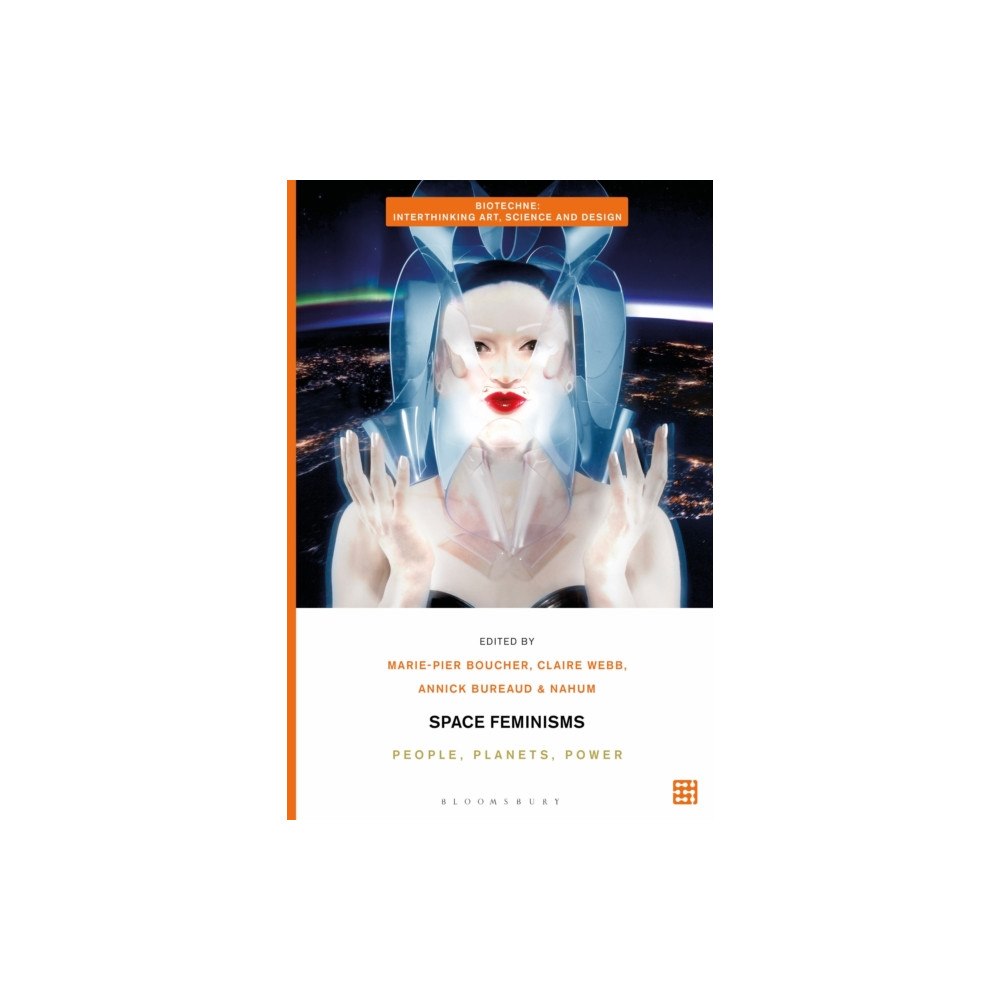 Bloomsbury Publishing PLC Space Feminisms (häftad, eng)
