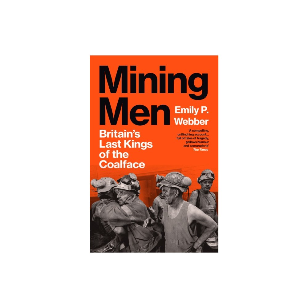 Vintage Publishing Mining Men (häftad, eng)