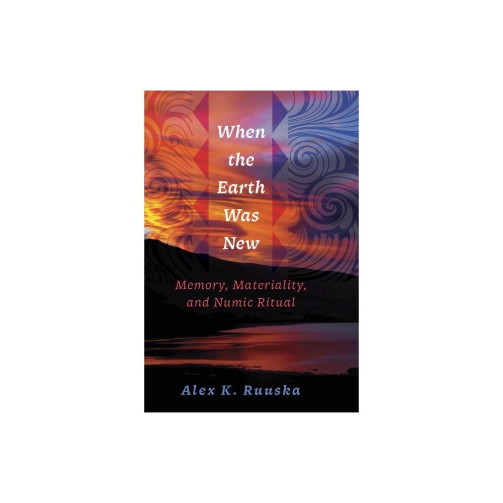 University of utah press,u.s. When the Earth Was New (häftad, eng)
