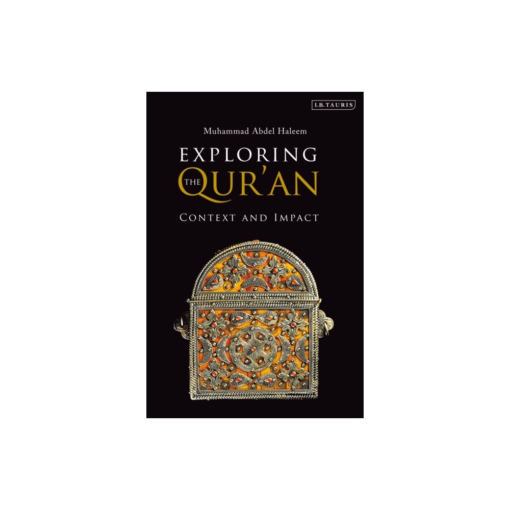 Bloomsbury Publishing PLC Exploring the Qur'an (häftad, eng)