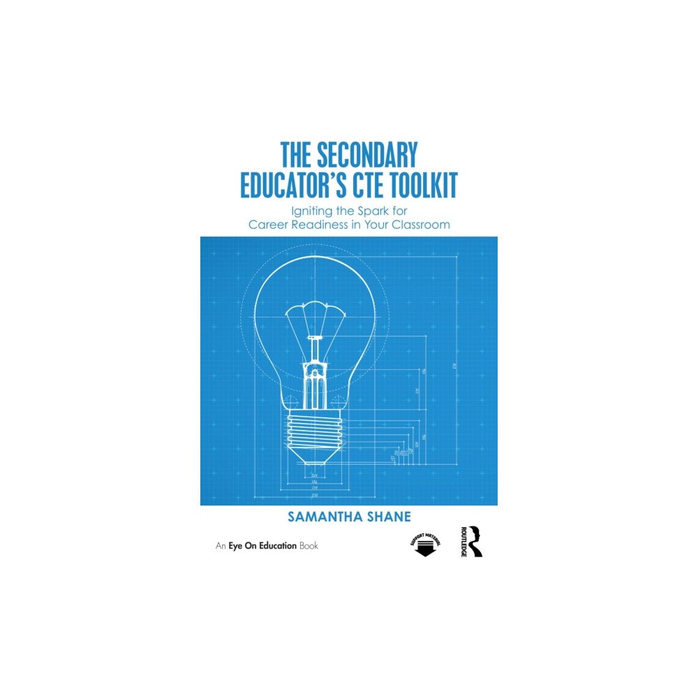 Taylor & francis ltd The Secondary Educator's CTE Toolkit (häftad, eng)