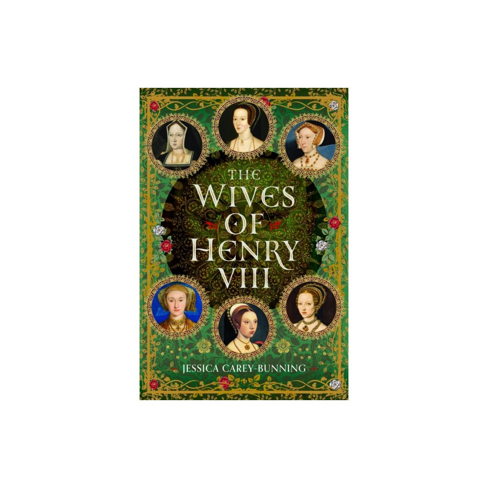 Pen & Sword Books Ltd The Wives of Henry VIII (inbunden, eng)