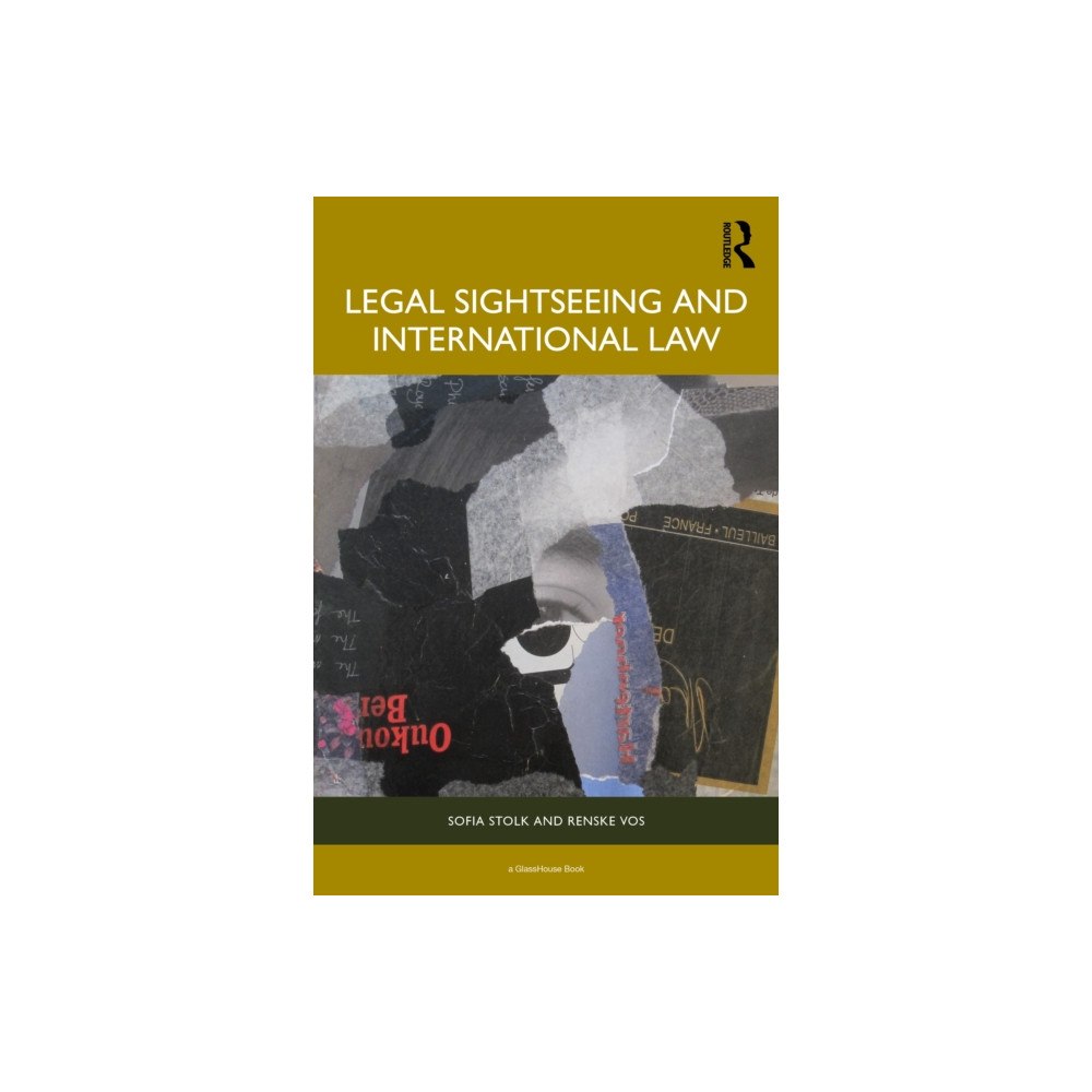 Taylor & francis ltd Legal Sightseeing and International Law (häftad, eng)