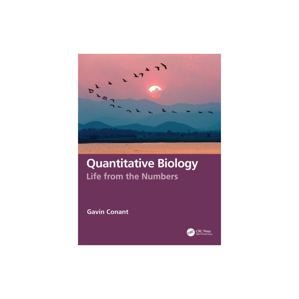 Taylor & francis ltd Quantitative Biology (häftad, eng)