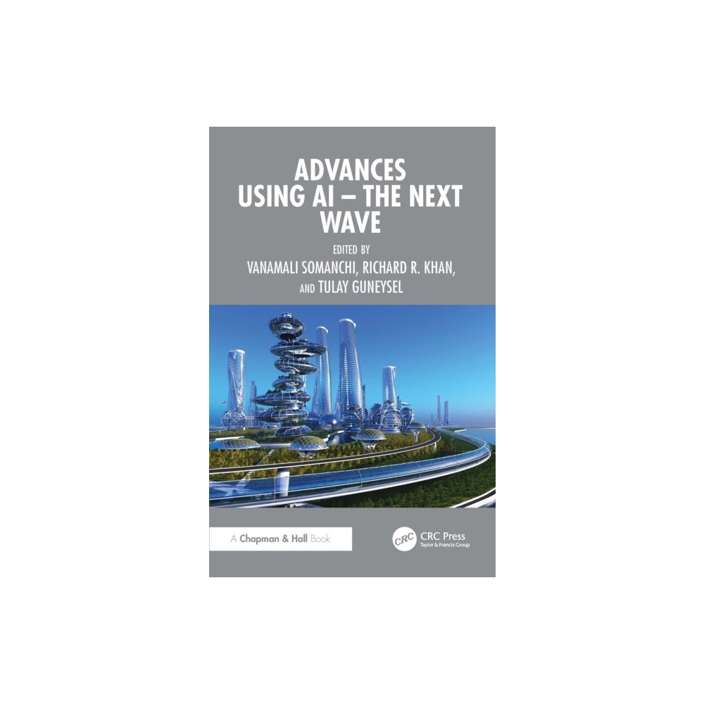 Taylor & francis ltd Advances using AI - The Next Wave (häftad, eng)