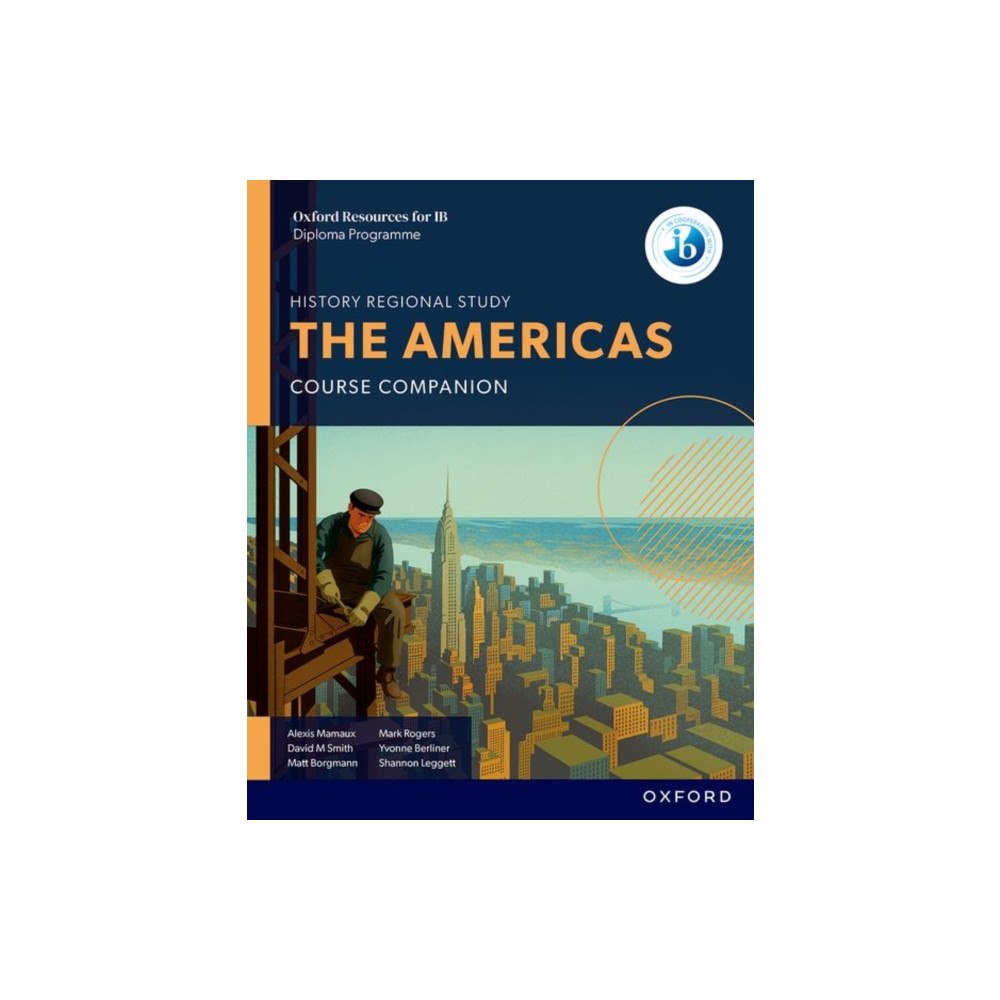 Oxford University Press Oxford Resources for IB DP History: The Americas Course Book (häftad, eng)