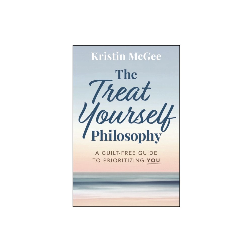 John Wiley & Sons Inc The Treat Yourself Philosophy (inbunden, eng)
