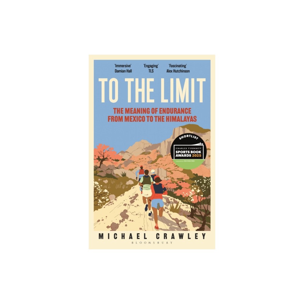 Bloomsbury Publishing PLC To the Limit (häftad, eng)