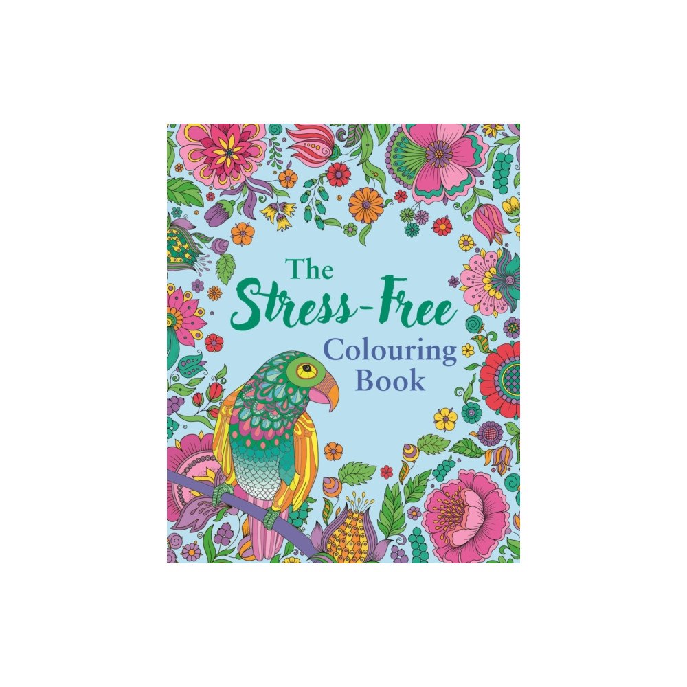 Arcturus publishing ltd The Stress-Free Colouring Book (häftad, eng)