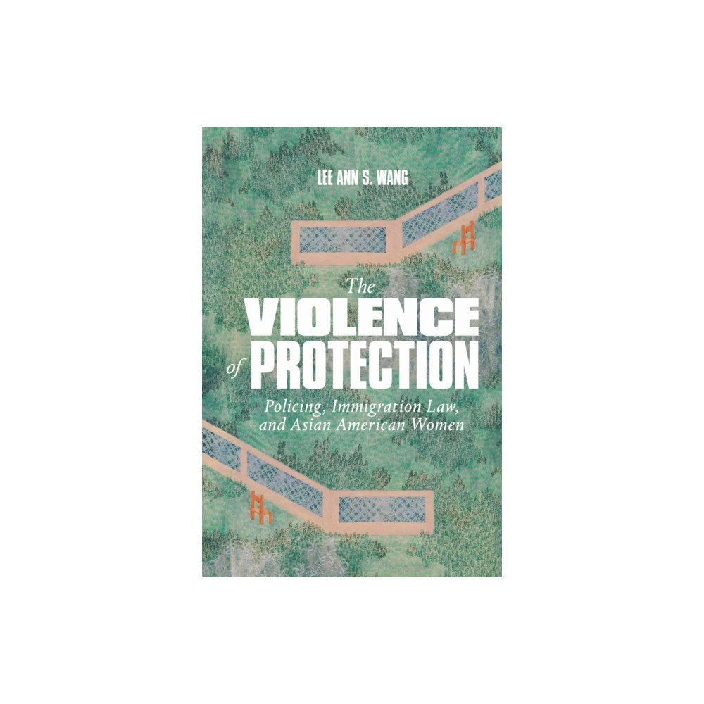 Duke university press The Violence of Protection (häftad, eng)