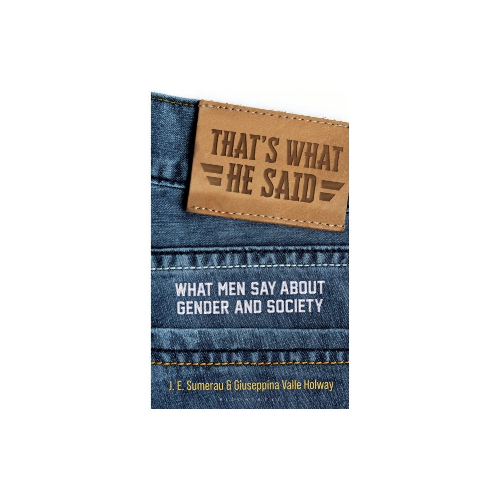 Bloomsbury Publishing PLC That's What He Said (häftad, eng)