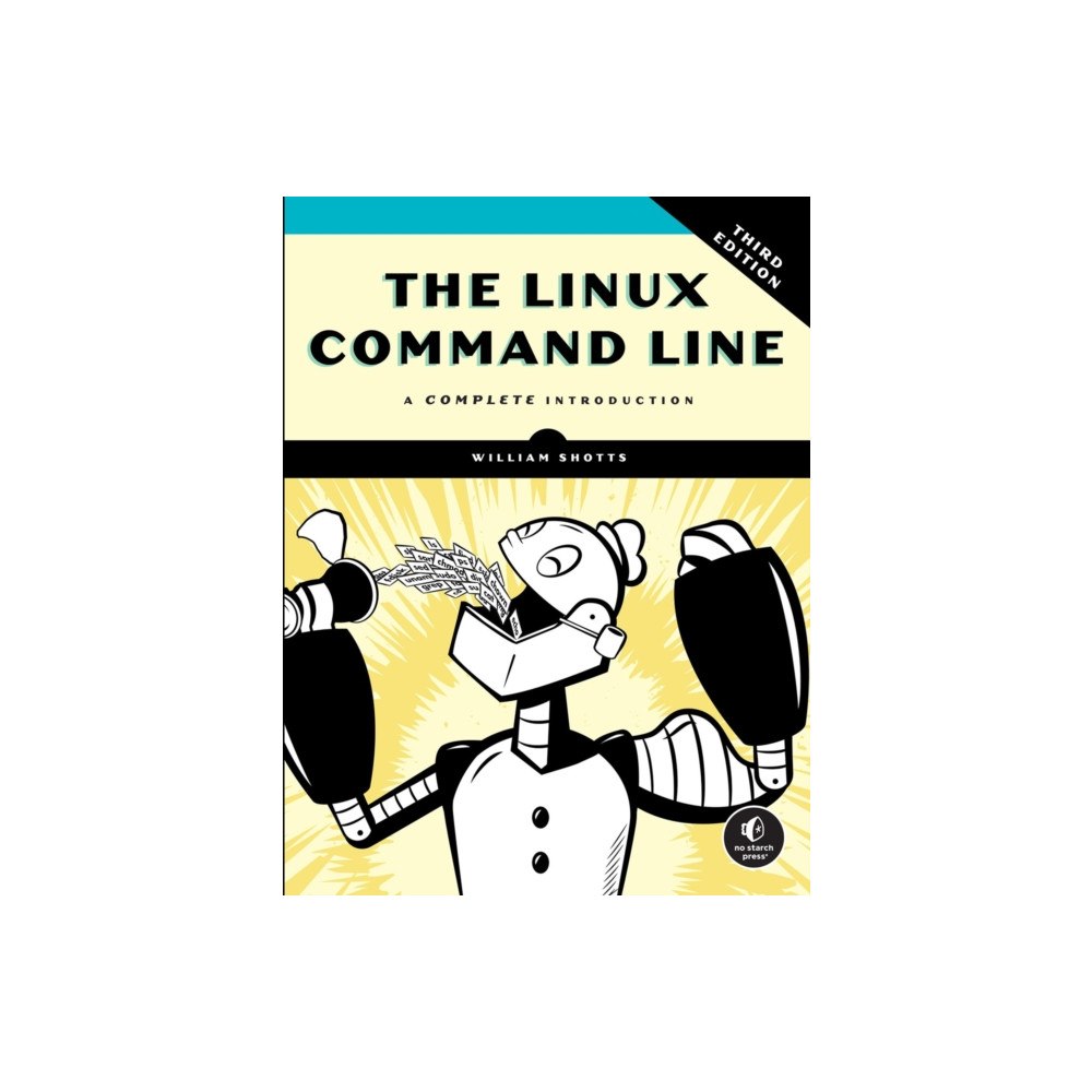 No Starch Press,US The Linux Command Line, 3rd Edition (häftad, eng)