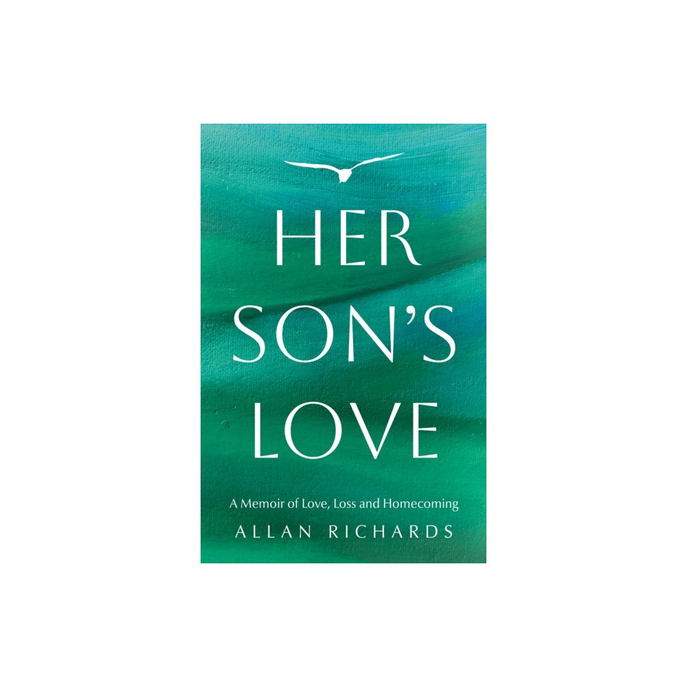 Troubador Publishing Her Son’s Love (häftad, eng)