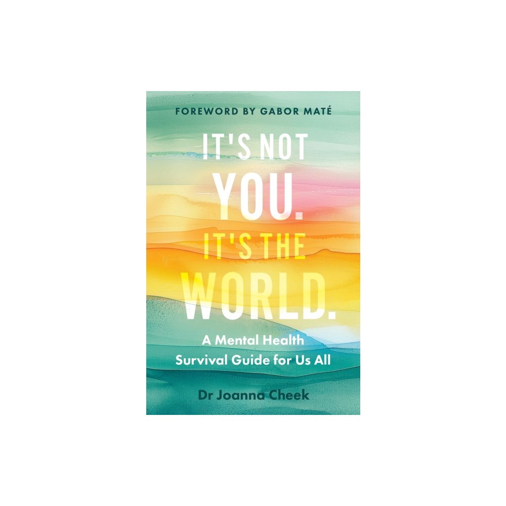 Canongate Books It's Not You, It's the World (inbunden, eng)