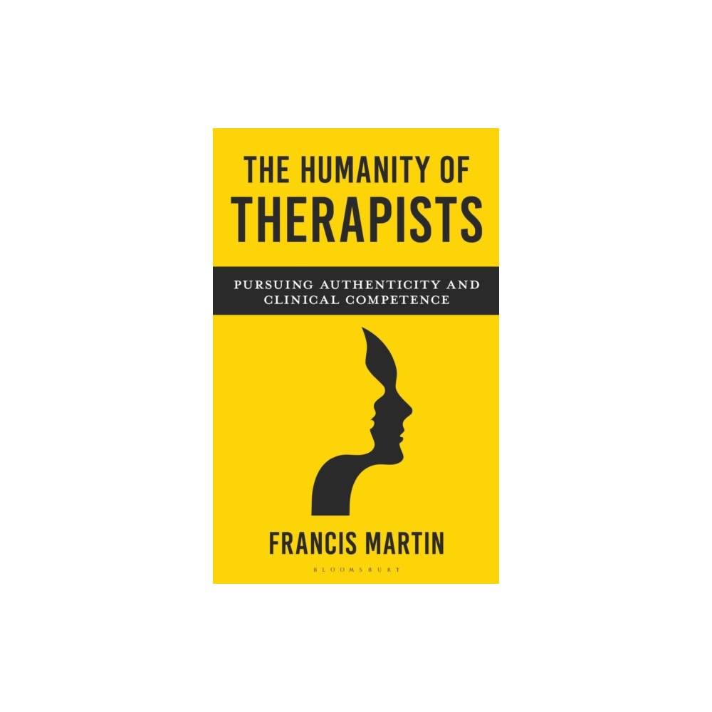 Bloomsbury Publishing PLC The Humanity of Therapists (häftad, eng)