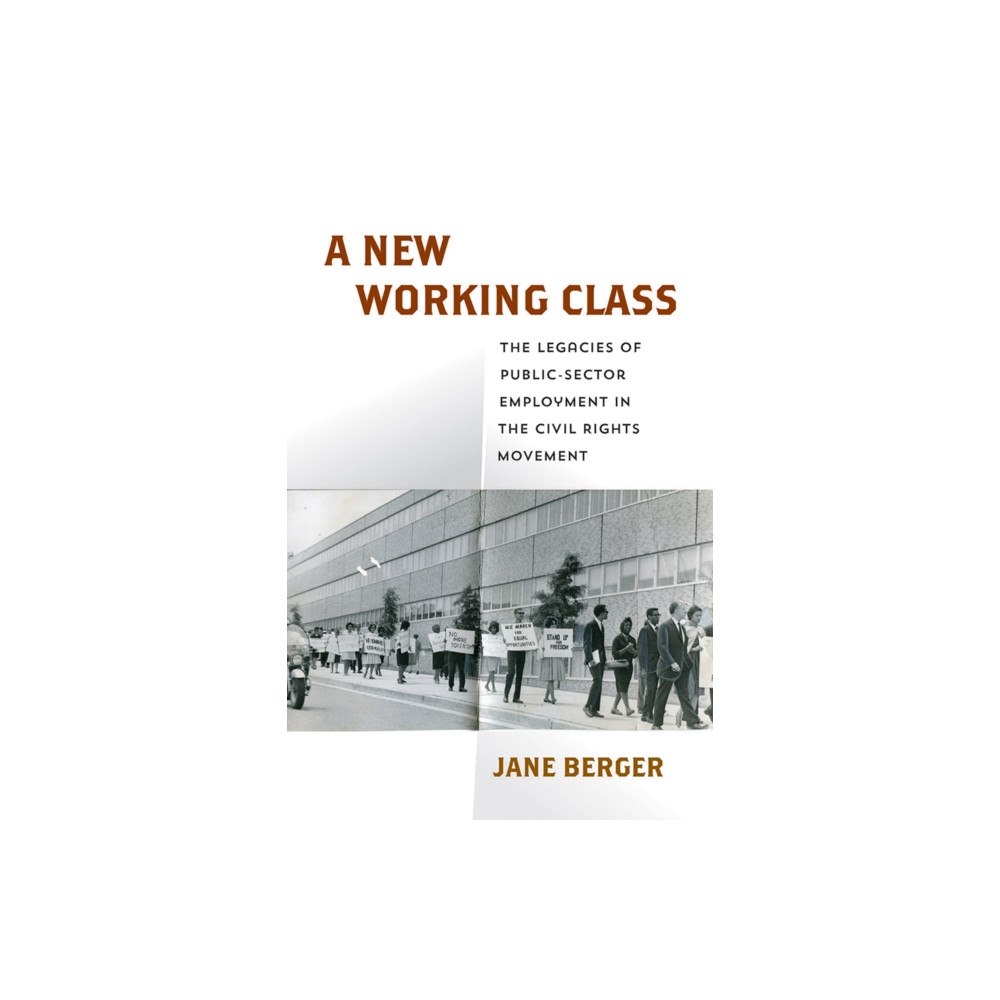 University of Pennsylvania Press A New Working Class (häftad, eng)
