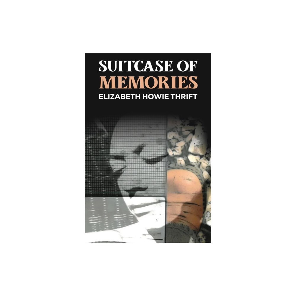 Austin Macauley Publishers LLC Suitcase of Memories (häftad, eng)